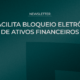 STJ facilita bloqueio eletronico de ativos financeiros 80x80